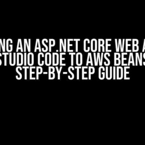 Deploying an ASP.NET Core Web API from Visual Studio Code to AWS Beanstalk: A Step-by-Step Guide